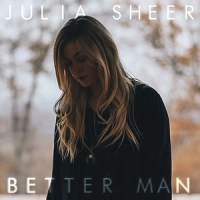 Better Man_Julia Sheer