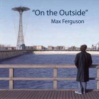 On the Outside, Looking In(feat. Esther Canata)_Max Ferguson,Esther Canata