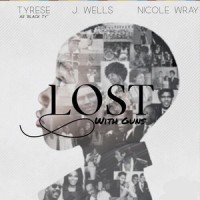 Lost with Guns_Tyrese,Nicole Wray,J. Wells