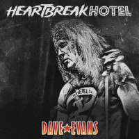 Heartbreak Hotel_Dave Evans