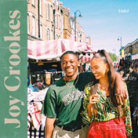 Early_Joy Crookes,Jafaris