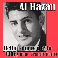 Hello Johnny, Hello Judy(feat. Francis Paris)_Al Hazan,Francis Paris