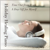 A Leave Day_Relax α Wave
