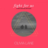 Fight For Us_Olivia Lane,David DeVaul