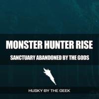 Sanctuary Abandoned by the Gods_Husky by the Geek