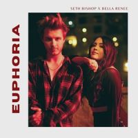 EUPHORIA_Seth Bishop,Bella Renee