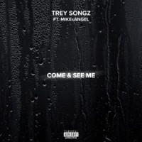 Come & See Me_Trey Songz