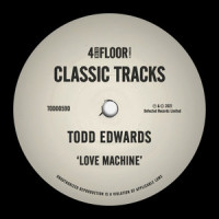 Love Machine_Todd Edwards