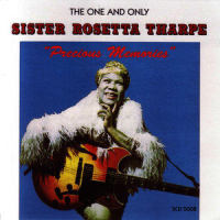 Precious Lord Take My Hand_Sister Rosetta Tharpe