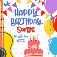 Blow out the Candles and Make a Wish_The Wonder Kids,Mr. Steve