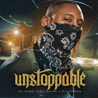 Unstoppable_Maino