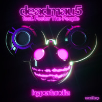 Hyperlandia_Deadmau5,Foster The People,Joel Zimmerman,Mark Foster