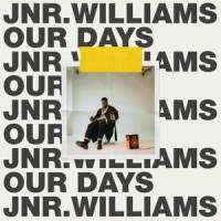 Our Days_JNR Williams