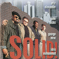 Little Melonae_Eric Alexander,John Hicks,George Mraz,Idris Muhammad
