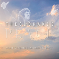 Peace_Mikis Theodorakis,Assaf Kacholi,Antonio Giardina