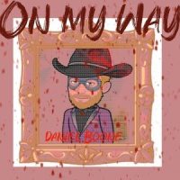 On My Way_Daniel Boone