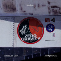 Zero Gravity_Jay Cosmic,Borgeous,Lights