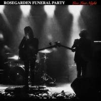 Fade to Black_Rosegarden Funeral Party