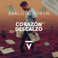 Corazón descalzo_Pablo Alborán