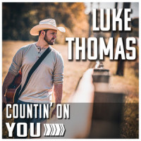 Countin' on You_Luke Thomas