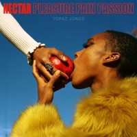 Pleasure Pain Passion_Topaz Jones,Kamau