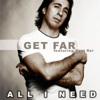 All I need (Original edit)_Get Far,Sagi Rei