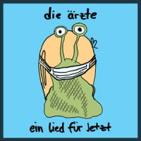 Ein Lied für Jetzt_Die Arzte