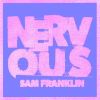Nervous_Sam Franklin