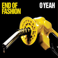 O Yeah_End of Fashion
