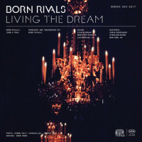 Living The Dream_Born Rivals