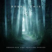 Forbidden Parallels_Bobby Lewis
