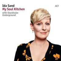 I Have Nothing Left for You_Ida Sand,Stockholm Underground,Nils Landgren