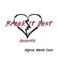 Break It Fast_Alyssa Marie Coon