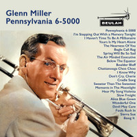 Slow Freight_Glenn Miller,Glenn Miller Orchestra