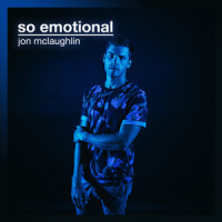 So Emotional_Jon McLaughlin