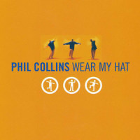 Wear My Hat(Edited Hat Dance)_Phil Collins