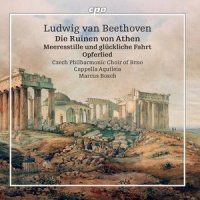 Die Ruinen von Athen, Op. 113: Overture_Cappella Aquileia,Marcus Bosch