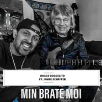 Min brate moi_Dogge Doggelito,Janne Schaffer