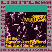Go Home_Gerry Mulligan,The Concert Jazz Big Band