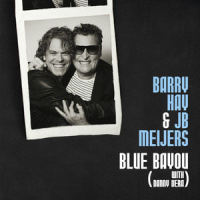 Blue Bayou_Barry Hay,JB Meijers,Danny Vera