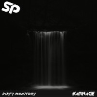 Dirty Monitory_Karnage