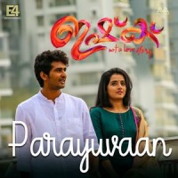 Parayuvaan_Sid Sriram,Neha S Nair,Jakes Bejoy