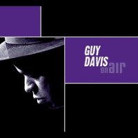 Godd Liquor Gonna Carry Me Down_Guy Davis