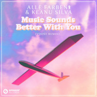 Music Sounds Better with You_Alle Farben,Keanu Silva