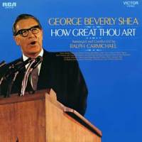How Great Thou Art_George Beverly Shea
