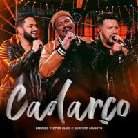 Cadarço_Diego & Victor Hugo,Sorriso Maroto