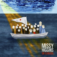 Oh Canada_Missy Higgins