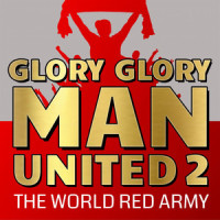 Glory Glory Man United 2_The World Red Army