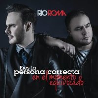 Eres la Persona Correcta en el Momento Equivocado_Río Roma