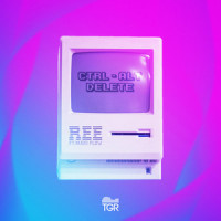 CTRL ALT DELETE_Maki Flow,Ree